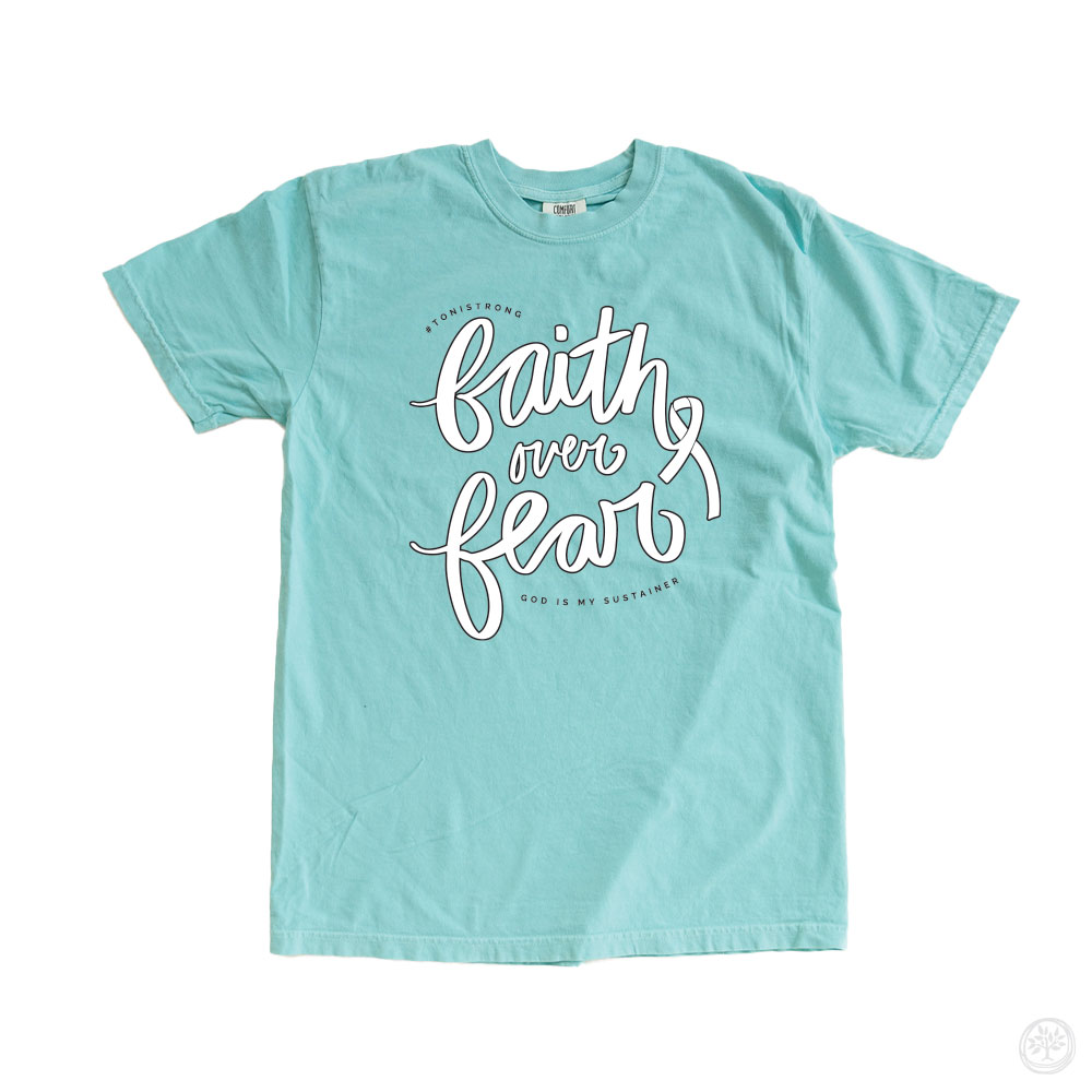 Faith Over Fear Comfort Colors CauseTees