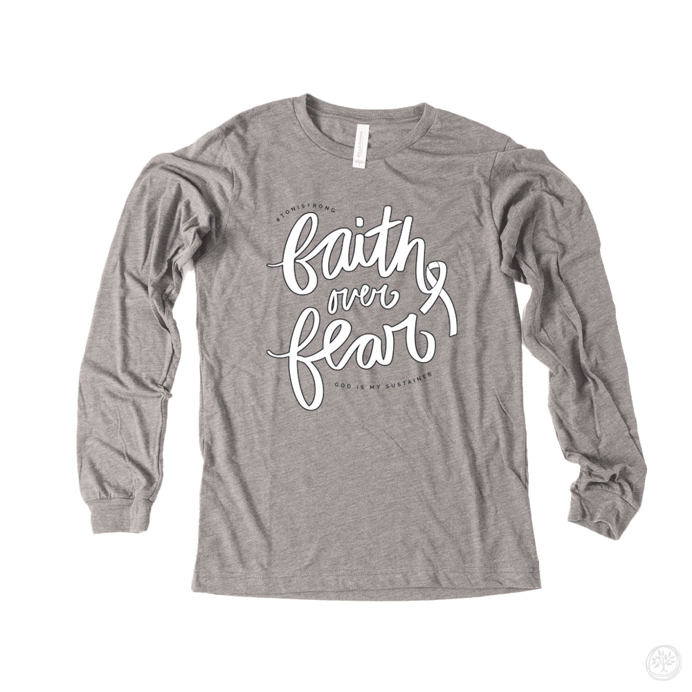 Faith Over Fear Super Soft Long Sleeve CauseTees