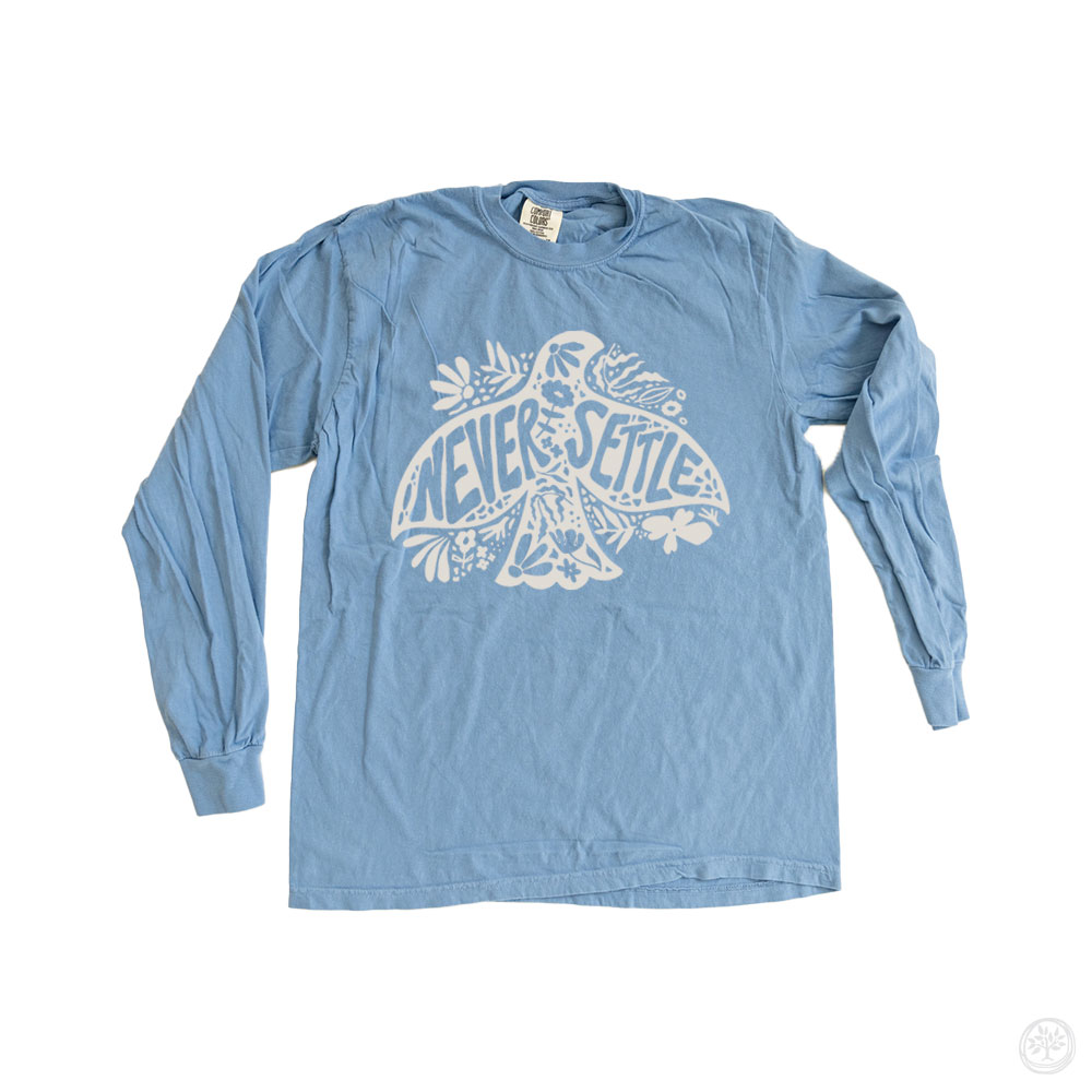 Never Settle Comfort Colors L/S CauseTees