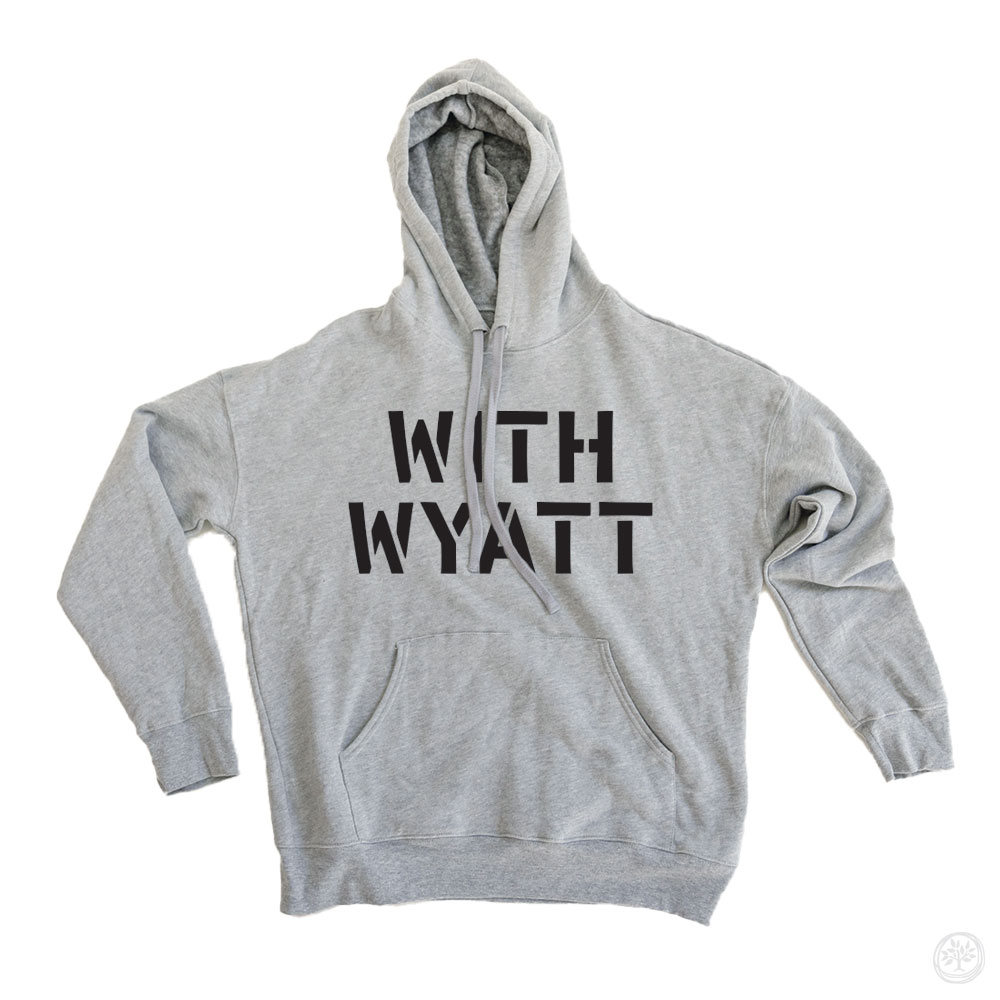 WITH WYATT Super Soft Hoodies